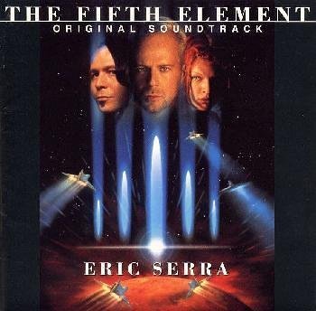 フィフス・エレメント オリジナル・サウンドトラック R.X.R.A. エリック・セラ インヴァ・ムラ