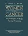 Book Women and Cancer: A Gynecologic Oncology Nursing Perspective (Jones and Bartlett Series in Oncology)
