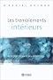 Les tremblements int�rieurs : Accepter et vivre ses �motions
