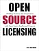Open Source Licensing : Building Business and Coop...