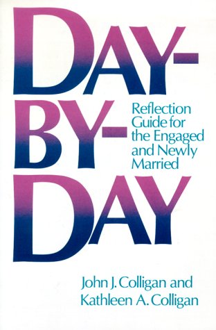 Day-By-Day: Reflection Guide for the Engaged and Newly Married