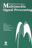 1999 IEEE 3rd Workshop on Multimedia Signal Processing: September 13-15, 1999 Copenhagen, Denmark