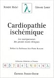 Cardiopathie isch�mique : Les enseignements des grands essais cliniques