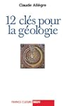 12 cl�s pour la g�ologie