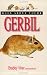 All About Your Gerbil (All About Your....)