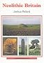 Neolithic Britain (Shire Archaeology)