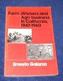 Search : Farm Workers and Agri-business in California, 1947-60