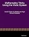 Mathematics Tricks Using The Vedic System