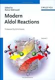 Review Wiley-VCH  / Modern Aldol Reactions (2 Volume Set)