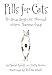 Book Pills for Cats: Finding Happiness Through Modern Pharmacology