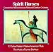 Spirit Horses (Concerto for Native American Flute and Chamber Orchestra)
