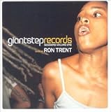 Revue Ron Trent  / Giant Step Records Sessions, Vol. 1