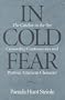 In Cold Fear: The Catcher in the Rye Censorship Controversies and Postwar American Character