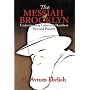 The Messiah Of Brooklyn: Understanding Lubavitch Hasidism Past And Present