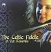 The Celtic Fiddle Of Liz Knowles
