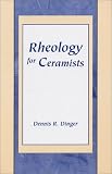 Rheology for Ceramists