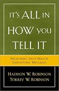 It's All in How You Tell It: Preaching First-Person Expository Messages