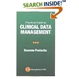 Practical Guide to Clinical Data Management