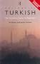 Colloquial Turkish: The Complete Course for Beginners (Colloquial Series)