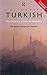 Colloquial Turkish: The Complete Course for Beginners (Colloquial Series (CD))