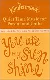 You are My Sunshine CD-Act Bk (Kindermusik Library)