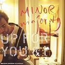 Up For You And I
