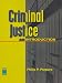 Criminal Justice: An Introduction