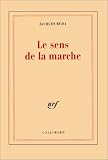 Le sens de la marche