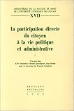 Revue Emile Bruylant  / La participation directe du citoyen à la vie politique et administrative