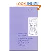 Anorexia Nervosa: A Survival Guide for Families, Friends and Sufferers