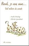 Livres Recette de Viandes, volailles, gibiers - Boeufs, je vous aime... autour du monde