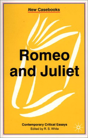 "Romeo and Juliet" (New Casebooks)