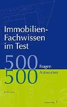 Immobilien-Fachwissen im Test: 500 Fragen 500 Antworten