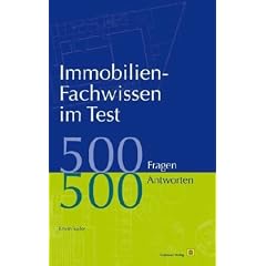 Immobilien-Fachwissen im Test: 500 Fragen 500 Antworten