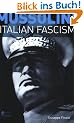 Mussolini and Italian Fascism (Seminar Studies in History)