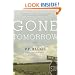 Gone Tomorrow