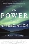 The Power of Appreciation: The Key to a Vibrant Life