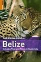 The Rough Guide to Belize (Rough Guide Travel Guides)
