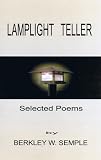 Lamplight Teller: Selected Poems (N/a)