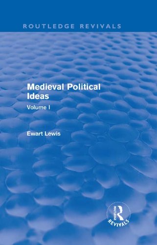 Medieval Political Ideas (Routledge Revivals): Volume I: 1