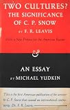 Two Cultures? The Significance of C.P. Snow.