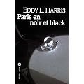 Paris en noir et black
