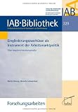 Produkt-Bild: Eingliederungszusch&uuml;sse als Instrument der Arbeitsmarktpolitik: Eine Implementationsstudie