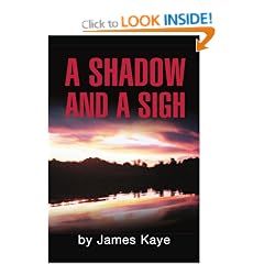 A Shadow and a Sigh