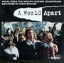 A World Apart: Music From The Motion Picture Soundtrack