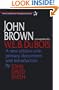 John Brown: A Biography (American History Through Literature)