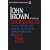 John Brown: A Biography (American History Through Literature)
