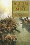 Soldiers in the Mist (Jack Crossman)