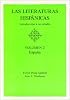 Las Literaturas Hispanicas: Introduccion a Su Estudio (Volumen 2 : Espana)