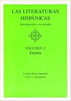 Las Literaturas Hispanicas: Introduccion a Su Estudio (Volumen 2 : Espana)